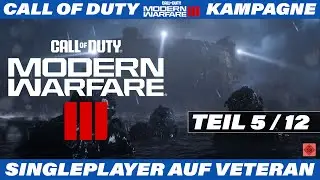 Call of Duty: Modern Warfare 3 Let's Play | Single Player auf Veteran Teil 5/12 auf PlayStation5