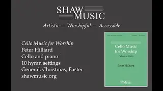 And Can It Be That I Should Gain?, cello and piano (arr. Peter Hilliard)