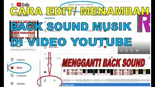 CARA MENGGANTI, MENGEDIT AUDIO MUSIK DI VIDEO YOUTUBE YANG KENA HAK CIPTA & TERLANJUR DIAPLOUD