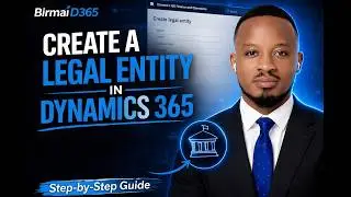 Create a Legal Entity in Dynamics 365