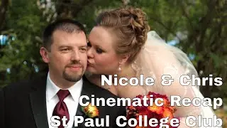 10-20-2012 | Nicole & Chris | Cinematic Recap | St Paul College Club, St Paul, MN