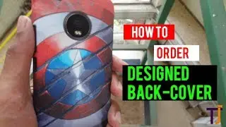 How to order designed back-cover for any mobile phones|| brief explain of backcovers