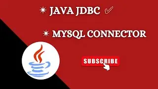 #4 Java JDBC | Java Database Connectivity | Mysql Connector Jar File For Java