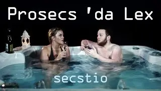 Prosecs ’da Lex Gabore – Secstio