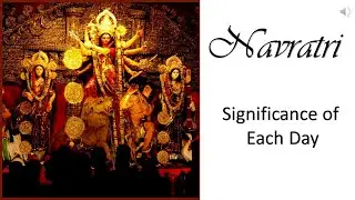 Navratri  - Significance of Each Day