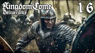 EPIC BATTLE FOR VENGANCE - Kingdom Come Deliverance Walkthrough Gameplay #16