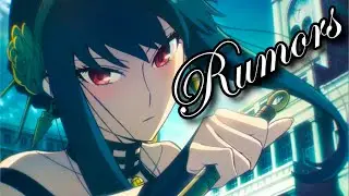Yor Forger - Spy x Family「 AMV 」RUMORS - Sub Español