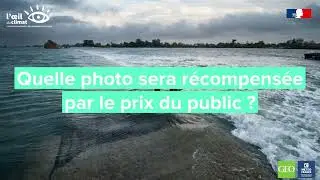 Concours photo L’Œil du climat : votez pour le prix du public et le prix Outre-Mer !