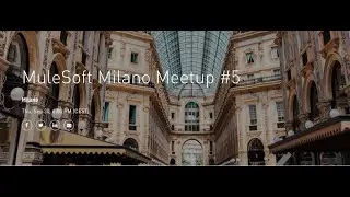 MuleSoft Meetup Milano #5 - Mule e AWS