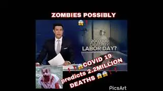 ❗️❗️😱😱COVID 19 PREDICTS over 2.2million deaths ❗️❗️❗️😱