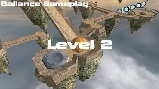 Ballance Gameplay- Level 2