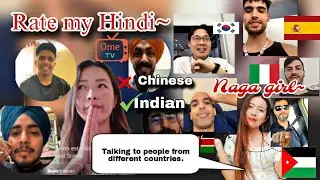 Jordan to India for me🙀|Talking to people from different countries||Rate my Hindi|Not Chinese|Indian