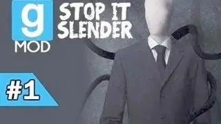 GMod MiniGame - Stop It Slender - ep.1