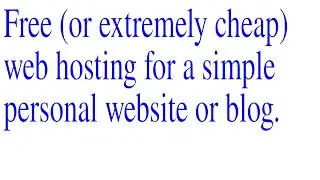 Free or extremely cheap web hosting