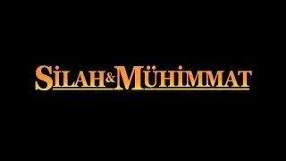 Silah ve Mühimmat