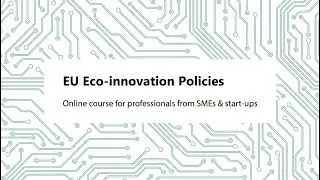 EU Eco-innovation policies: Course welcome
