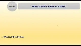 2023-99 Days Complete Python Programming Course (Day 84/99)