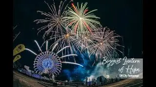 BIGGEST LANTERN OF HOPE 2018 (SM PAMPANGA)
