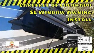 Carefree Of Colorado RV SL Window Awning Installation
