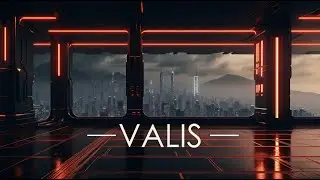 VALIS - A Blade Runner Cyberpunk Soundscape / Sci-Fi Ambient Music for Relaxing and Concentrating