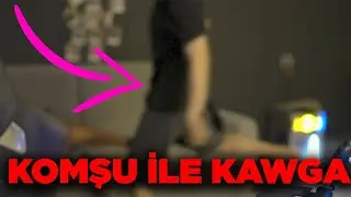 HELLIAN'I KOMŞU BASIYOR VE KAVGA ÇIKIYOR