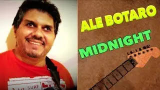 Ale Botaro - Midnight
