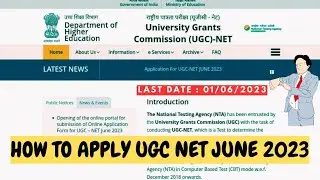 How to Apply UGC NET June 2023 | UGC NET June 2023 | How to Apply UGC NET 2023 