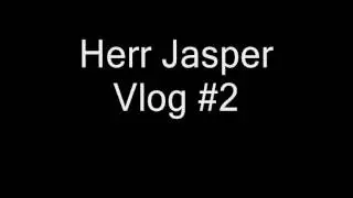 Herr Jasper | Vlog #2