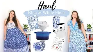 Blue & White Finds 💙 Fashion, Decor & Kitchenware Haul!!