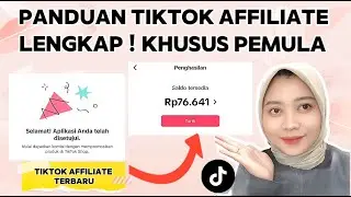 COMPLETE TIKTOK AFFILIATE GUIDE FOR BEGINNERS DISCUSSED FROM REGISTRATION TO GETTING COMMISSIONS 💸
