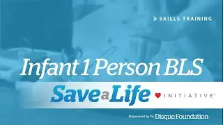 Infant One-Person BLS (2026)