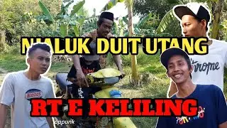 NAGIH UTANG | SING DI TAGIH KAYA BARONGAN|