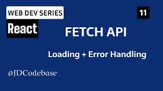 Fetching Data in React – Async Await & API Calls | Web Development Series | JDCodebase