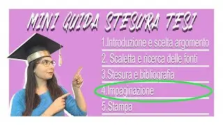 COME SCRIVERE UNA TESI - 4) IMPAGINAZIONE