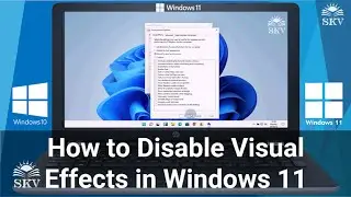 How To Disable System Visual Effects to Boost Performance in Windows 11 | Disable Visual Effects