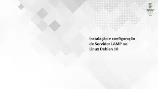 Instalação e configuração de Servidor LAMP com Debian 10.