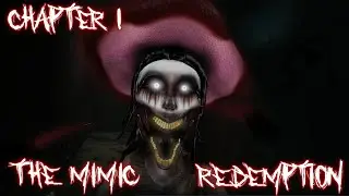 This Mimic Fan Game Is Creepier Than The Original Book 1.. (Mimic Redemption : Champter 1)