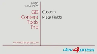 GD Content Tools Pro: Custom Meta Fields