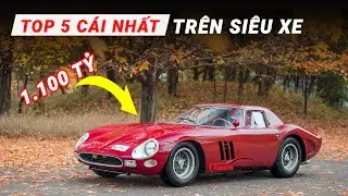 Top 5 mẫu Siêu Xe sở hữu những cái ‘nhất’ phá vỡ mọi kỷ lục | Tạp Chí Siêu Xe