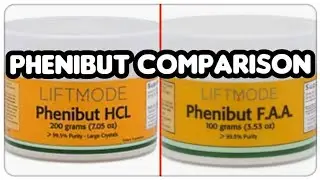 Phenibut HCL vs. Phenibut FAA: What's The Difference?