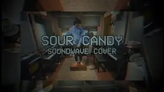 Lady Gaga, BLACKPINK - Sour Candy (Soundwave cover)