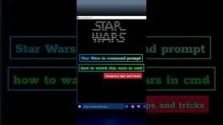 how to watch star wars in cmd || star wars in command prompt 