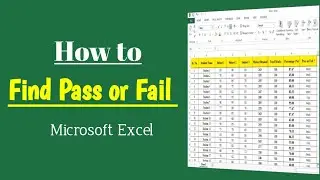 How to Show Pass or Fail Based on Percentage in Excel | Easy Step-by-Step Tutorial