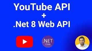 Build a YouTube Web  API  Project with .NET 8