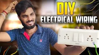 இனி நீங்களே Wiring பண்ணலாமா🤯|| a.k.a Electrical house wiring