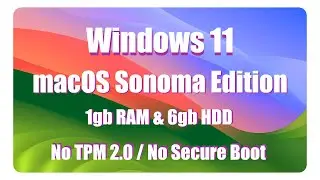 Windows 11 : macOS Sonoma Edition | 2.5K Subscribers Special | Low-End PC Supported |