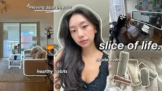 slice of life 🥣 productive days in my life, healthy habits, moving apartments & rhode event