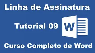 Como Inserir Linha de Assinatura no Word