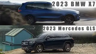 2023 BMW X7 versus 2023 Mercedes GLS