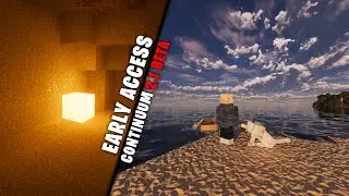 EARLY ACCESS Continuum 2.1 BETA Build 30 + Continuum RT | IS THIS THE BEST MINECRAFT SHADER!?!
